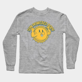 Sun Powered Body Long Sleeve T-Shirt